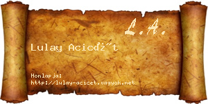 Lulay Acicét névjegykártya